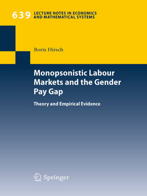 cover image of Monopsonistic Labour Markets and the Gender Pay Gap